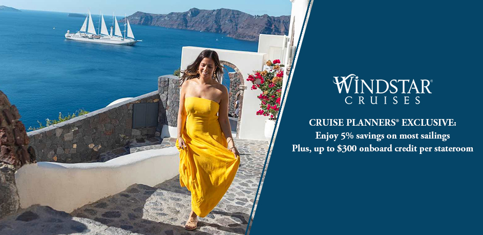 Windstar Cruises Exclusive Savings